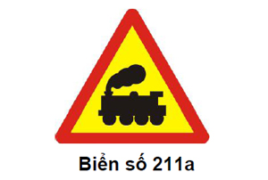 Biển số 211a thông báo đường "Giao nhau với đường sắt không có rào chắn".